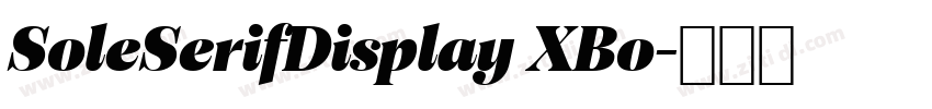 SoleSerifDisplay XBo字体转换
